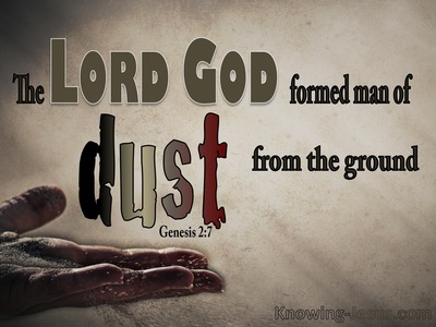 Genesis 2:7 The Lord God Formed Man From The Dust (beige)